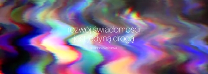 stop niewolnictwu, rozwój świadomości, rozwój duchowy